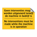 Geen interventies mogen worden /.../ - No interventions must be made /.../