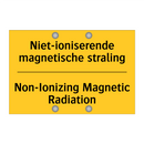 Niet-ioniserende magnetische straling - Non-Ionizing Magnetic Radiation