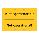 Niet operationeel! - Not operational!