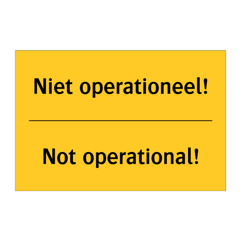 Niet operationeel! - Not operational!