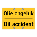 Olie ongeluk - Oil accident