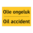 Olie ongeluk - Oil accident