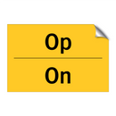 Op - On