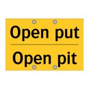 Open put - Open pit