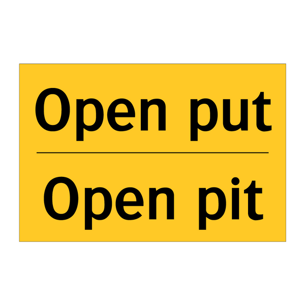 Open put - Open pit