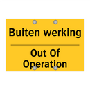 Buiten werking - Out Of Operation