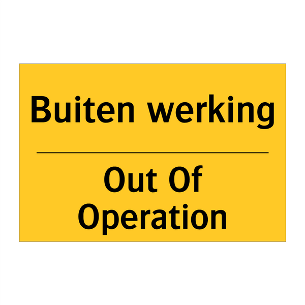 Buiten werking - Out Of Operation