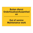 Buiten dienst Onderhoudswerkzaamheden - Out of service Maintenance work