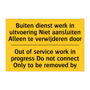 Buiten dienst werk in uitvoering /.../ - Out of service work in progress /.../