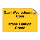 Ozon Waarschuwing! Ozon - Ozone Caution! Ozone