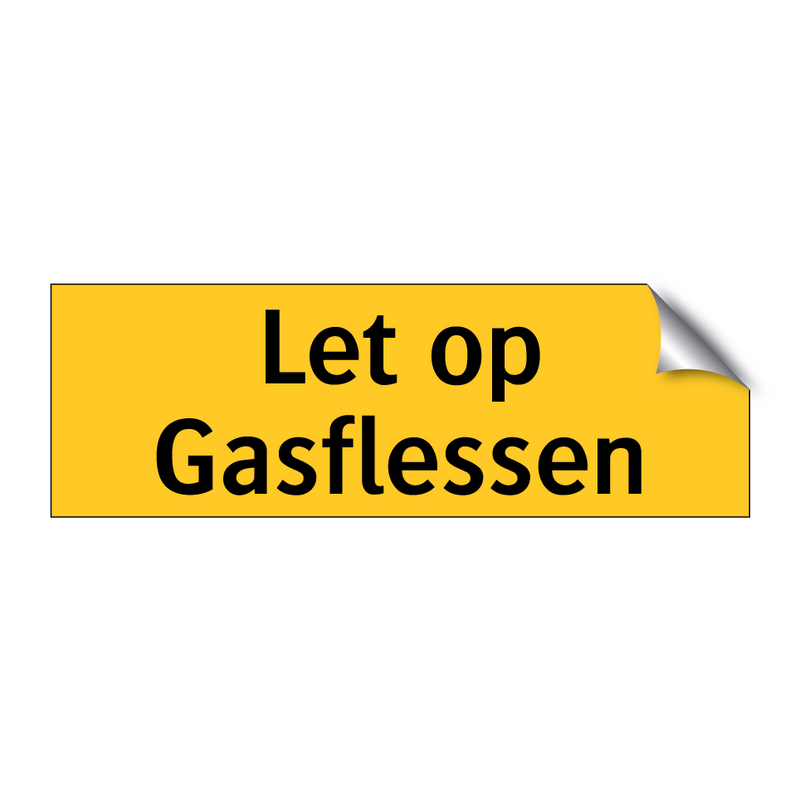 Let op Gasflessen