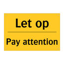 Let op - Pay attention