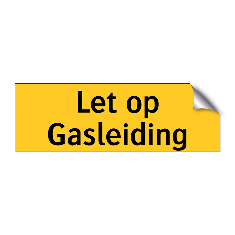 Let op Gasleiding