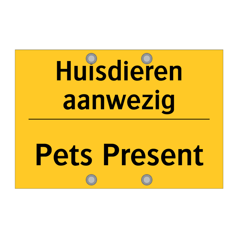 Huisdieren aanwezig - Pets Present
