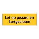 Let op geaard en kortgesloten