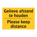 Gelieve afstand te houden - Please keep distance
