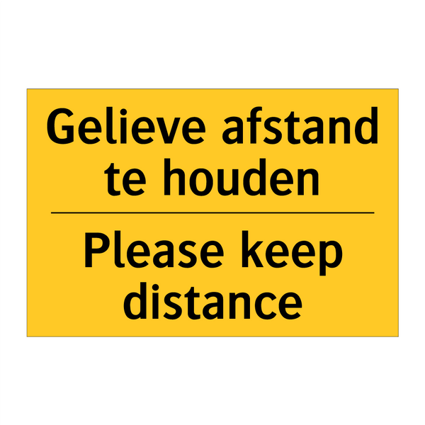 Gelieve afstand te houden - Please keep distance