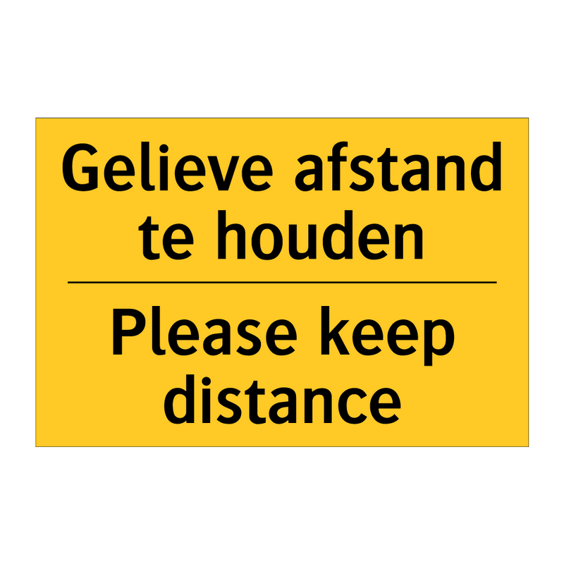 Gelieve afstand te houden - Please keep distance