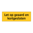 Let op geaard en kortgesloten