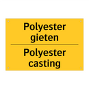 Polyester gieten - Polyester casting