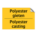 Polyester gieten - Polyester casting