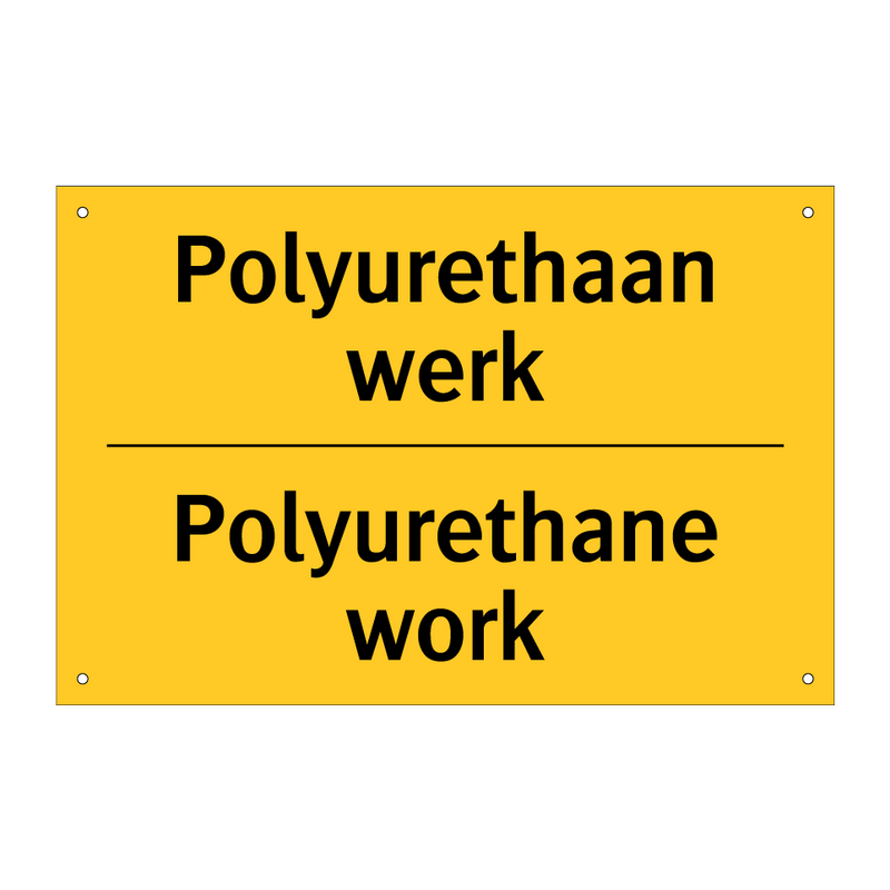 Polyurethaan werk - Polyurethane work