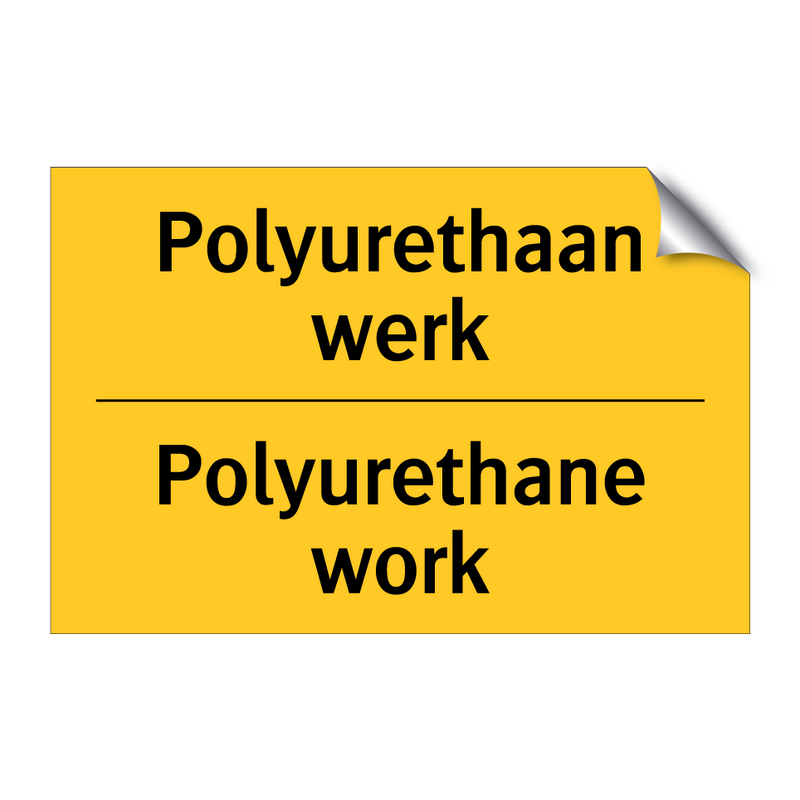 Polyurethaan werk - Polyurethane work