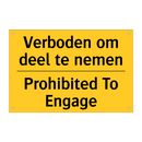 Verboden om deel te nemen - Prohibited To Engage