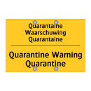Quarantaine Waarschuwing Quarantaine - Quarantine Warning Quarantine