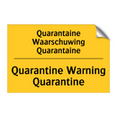 Quarantaine Waarschuwing Quarantaine - Quarantine Warning Quarantine