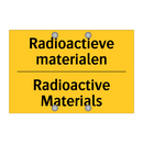 Radioactieve materialen - Radioactive Materials