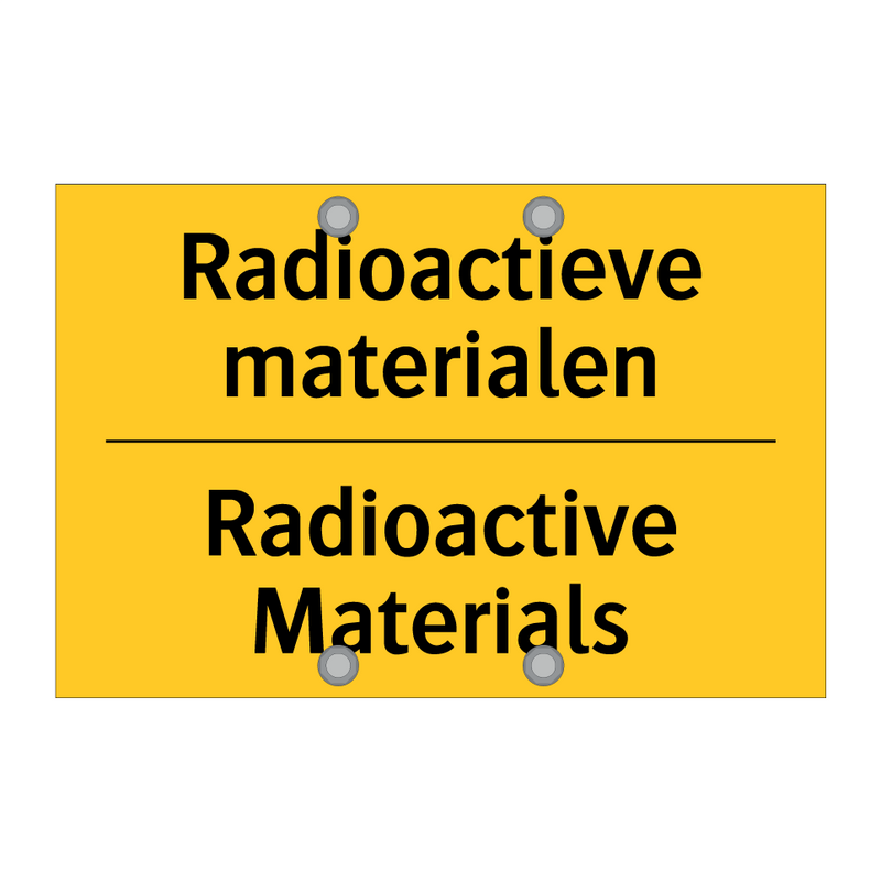 Radioactieve materialen - Radioactive Materials
