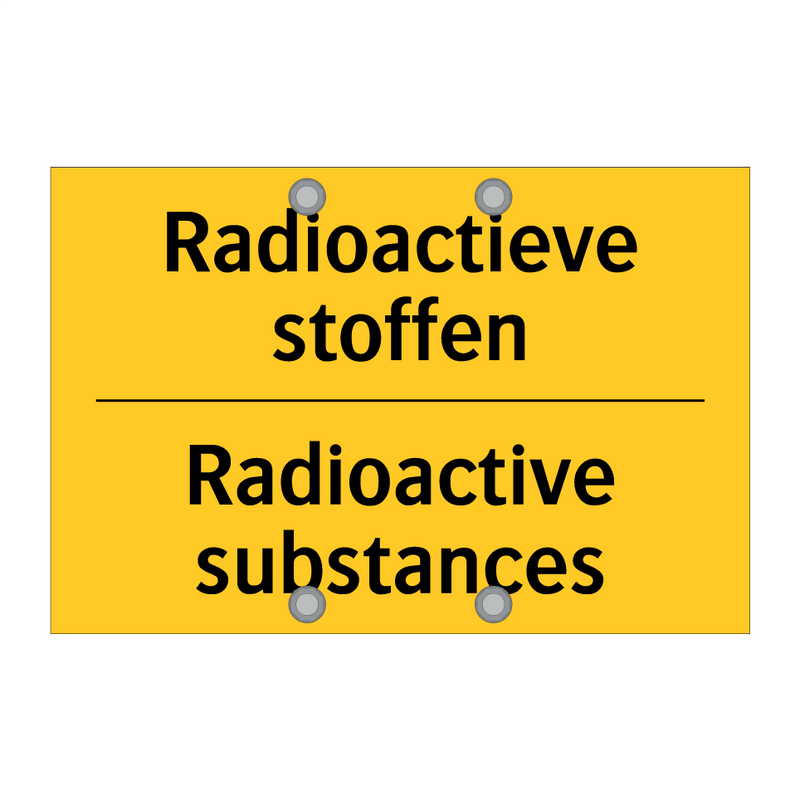Radioactieve stoffen - Radioactive substances