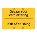 Gevaar voor verplettering - Risk of crushing