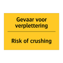 Gevaar voor verplettering - Risk of crushing