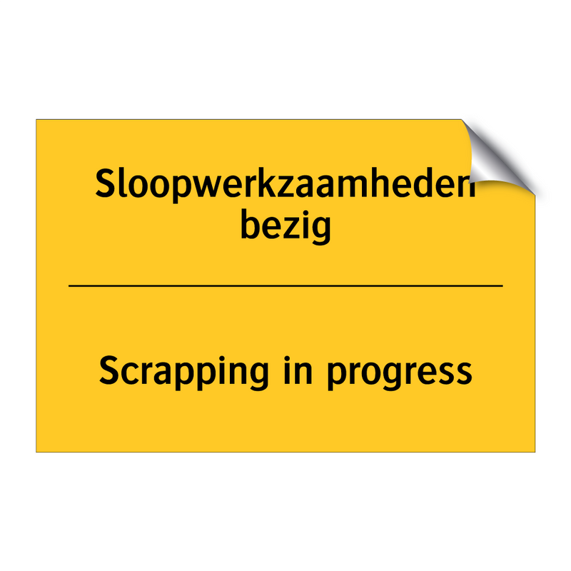 Sloopwerkzaamheden bezig - Scrapping in progress