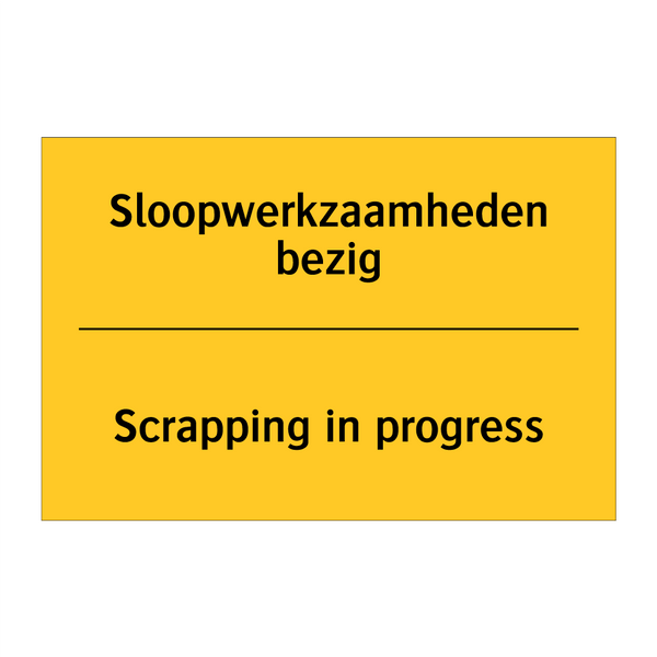 Sloopwerkzaamheden bezig - Scrapping in progress