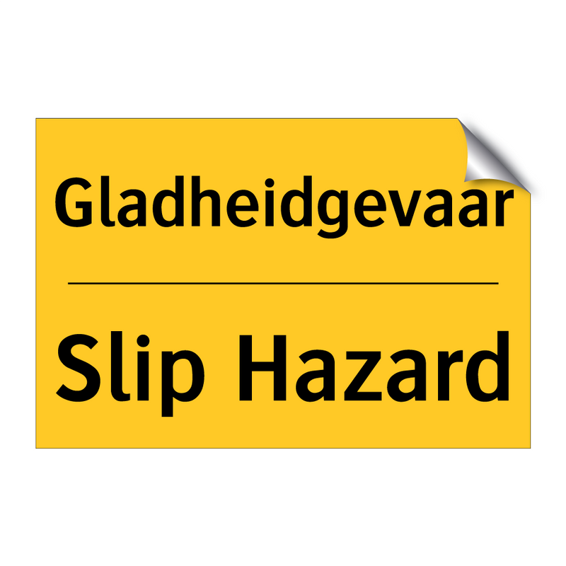 Gladheidgevaar - Slip Hazard