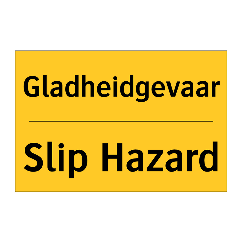 Gladheidgevaar - Slip Hazard
