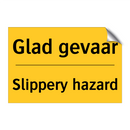Glad gevaar - Slippery hazard