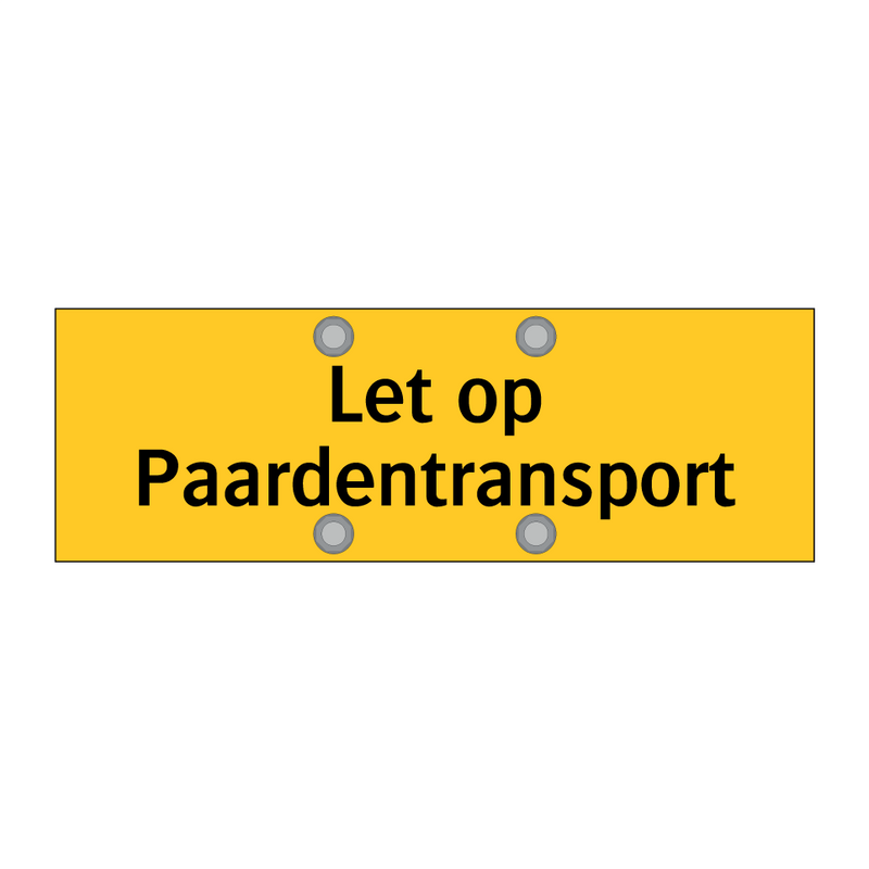 Let op Paardentransport