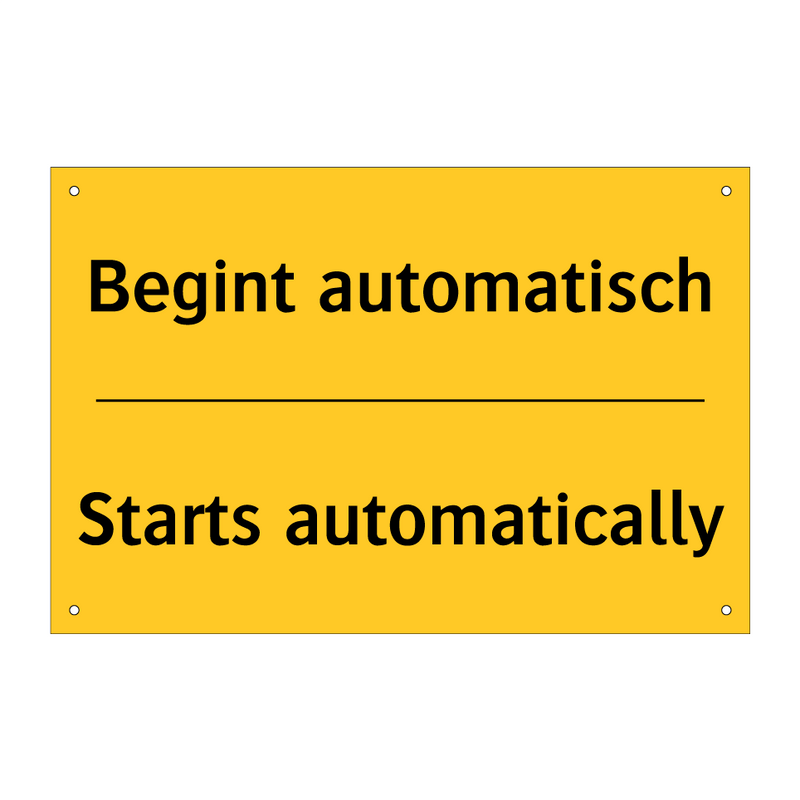 Begint automatisch - Starts automatically