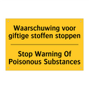 Waarschuwing voor giftige stoffen stoppen - Stop Warning Of Poisonous Substances
