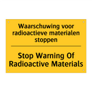 Waarschuwing voor radioactieve materialen stoppen - Stop Warning Of Radioactive Materials