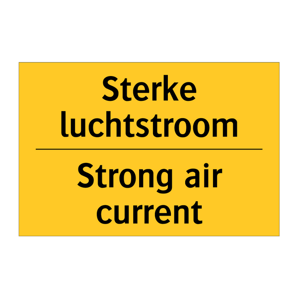 Sterke luchtstroom - Strong air current