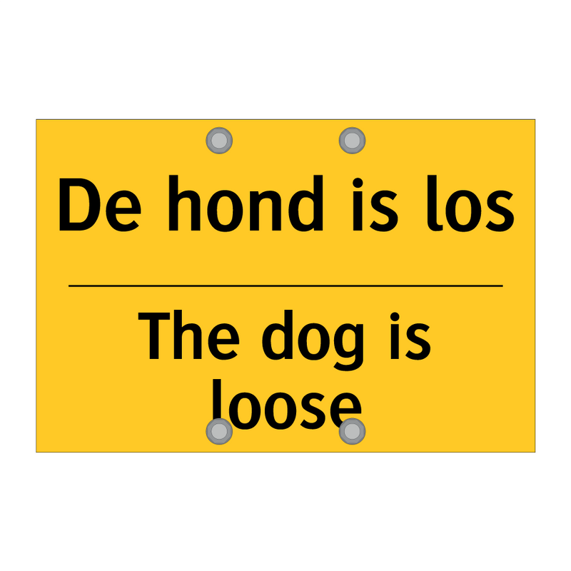De hond is los - The dog is loose