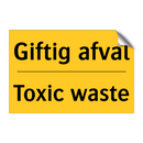 Giftig afval - Toxic waste