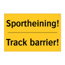 Sportheining! - Track barrier!