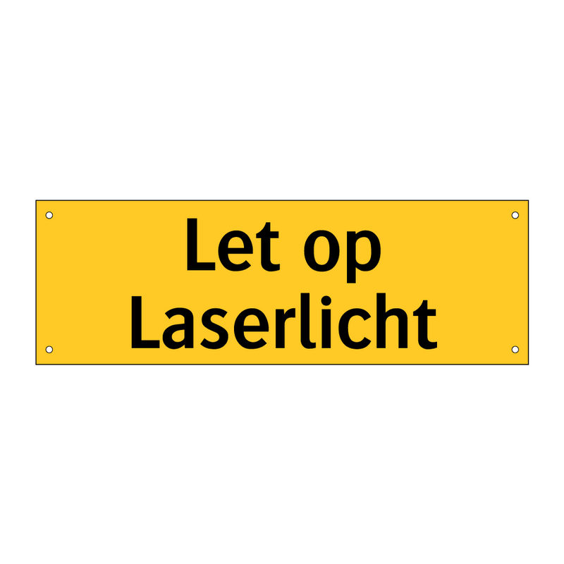 Let op Laserlicht