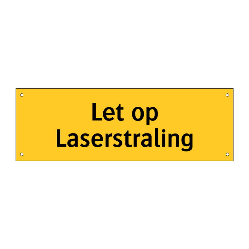 Let op Laserstraling